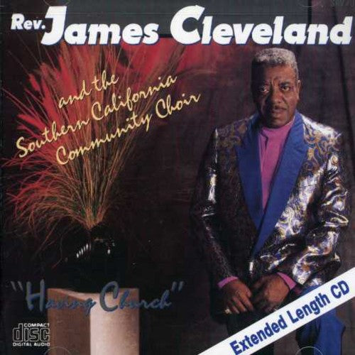 the album cover for Rev. James Cleveland - Having Church