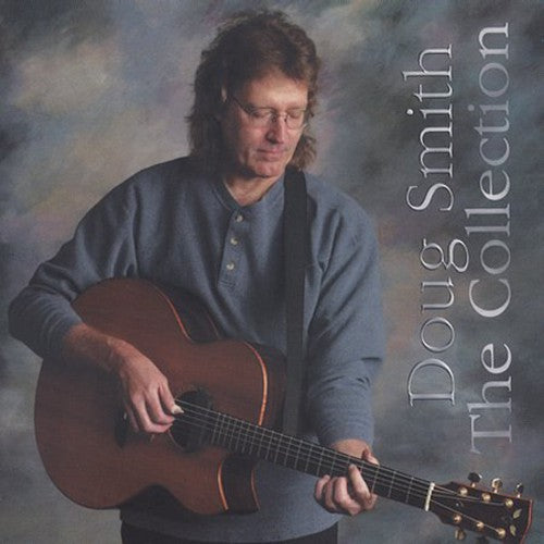 the album cover for Doug Smith - The Collection
