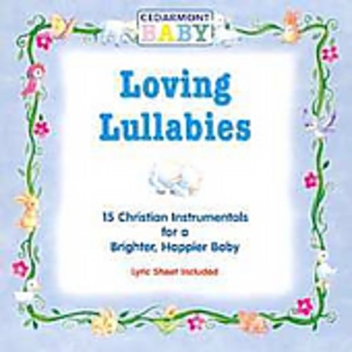 the album cover for Cedarmont Baby - Loving Lullabies