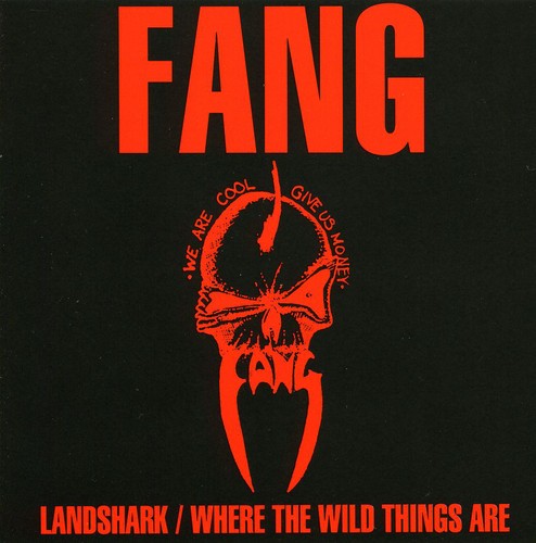 the album cover for Fang - Landshark / Where the Wildthings Are