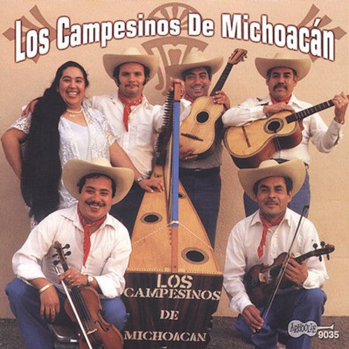 the album cover for Los Campesinos de Michoac n - Los Campesinos De Michoacan