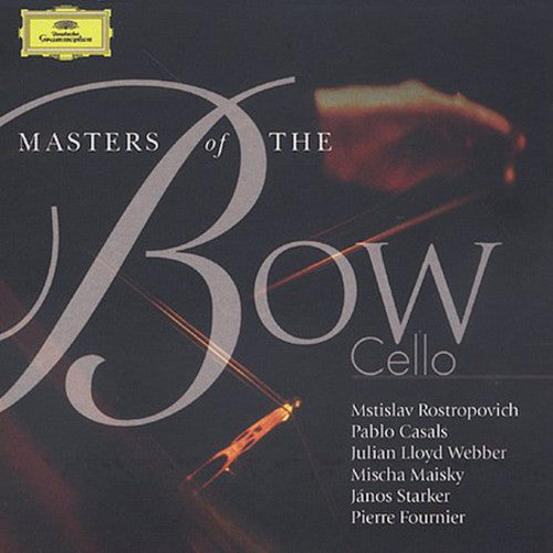the album cover for Masters Of The Bow-Cello - Masters of the Bow: Cello / Various