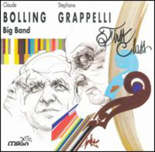 the album cover for Claude Bolling - Stephane Grappelli: First Class