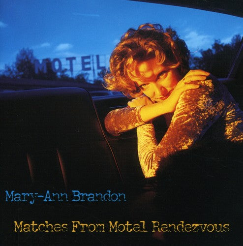 the album cover for Mary Brandon -Ann - Matches from Motel Rendezvous
