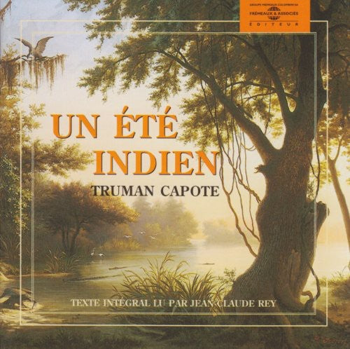 the album cover for Truman Capote - Un Ete Indien