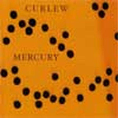 the album cover for Curlew - Mercury
