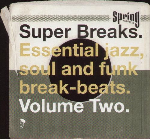 the album cover for Super Breaks-Essential Jazz Soul & Funk Break-B - Super Breaks: Essential Funk Soul and Jazz Samples and Break-Beats, Vol. 2