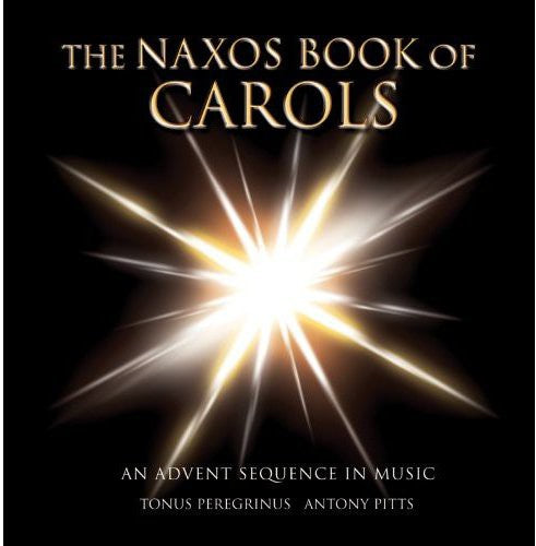 the album cover for Tonus Peregrinus - Naxos Book of Carols
