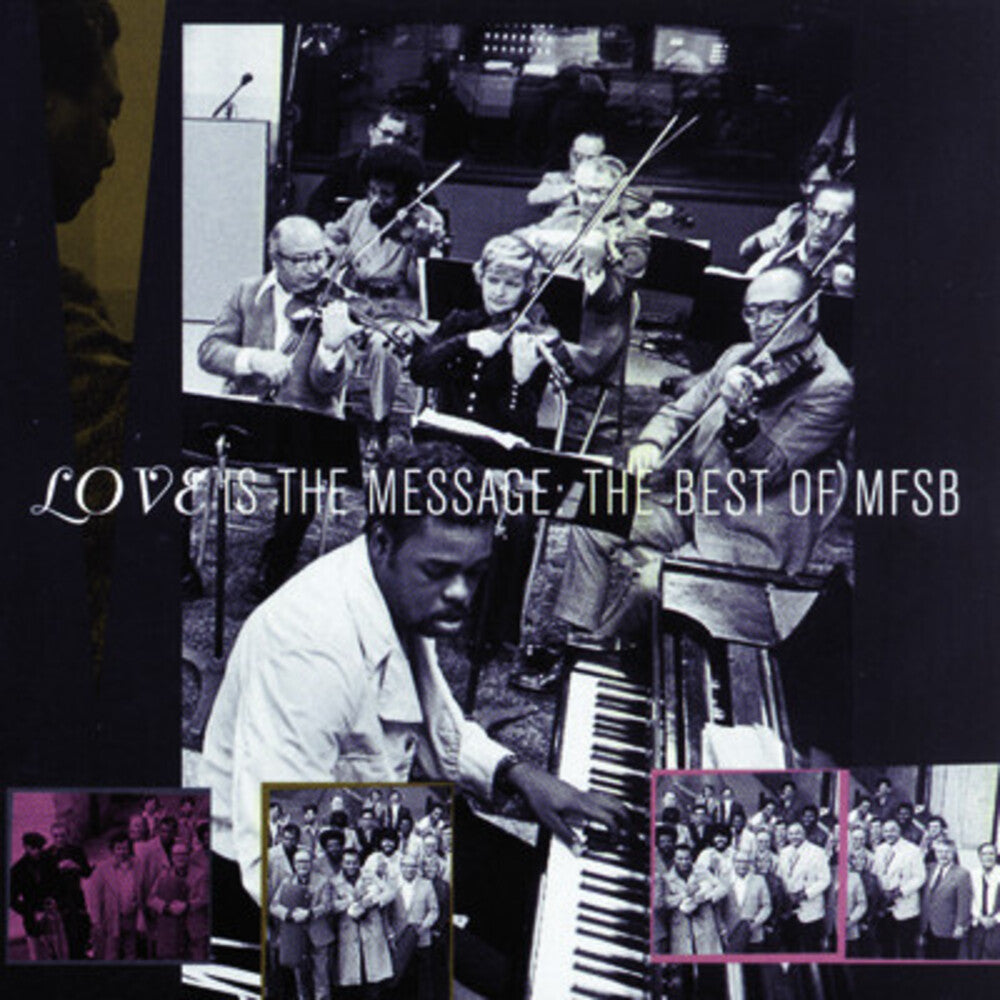 the album cover for Mfsb - Best of: Love Is the Message