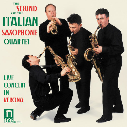 the album cover for Sound Of The Italian Saxophone - Sound of Italian Saxophone Quart Live in Verona