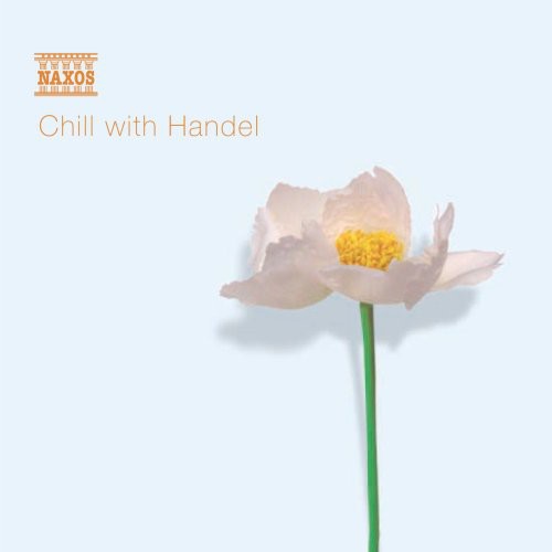 the album cover for Various Artists - Chill with Handel
