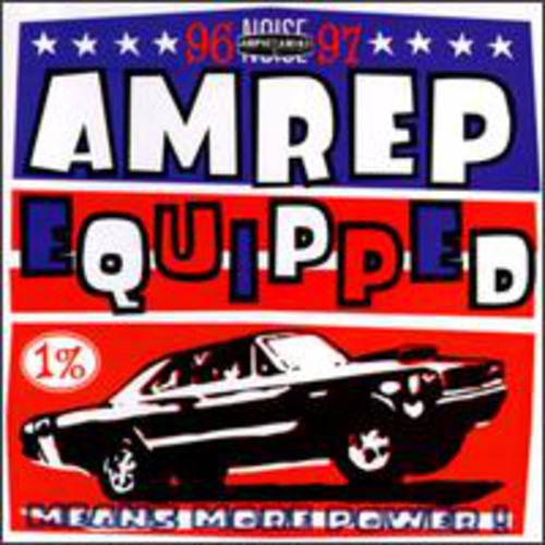 the album cover for Amrep Equipped 1996-97 / Various Ep - Amrep Equipped 96-97