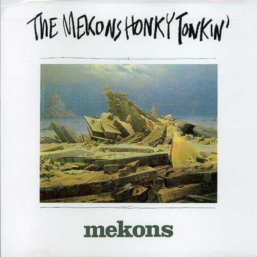 the album cover for Mekons - Honky Tonkin
