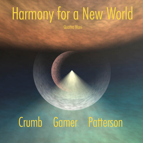 the album cover for Quattro Mani - Harmony for a New World: Crumb