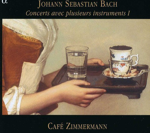 the album cover for Cafe Zimmermann - Concerti for Diverse Instruments 1