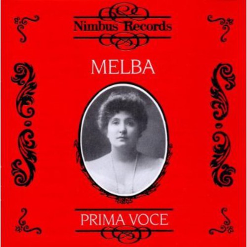 the album cover for Nellie Melba - 1905-1926 Prima Voce