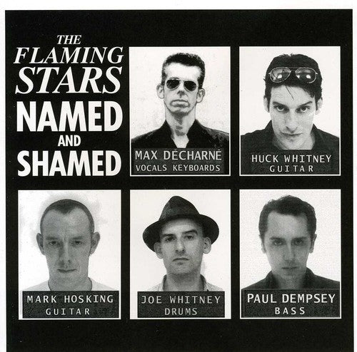 the album cover for Flaming Stars - Named and Shamed