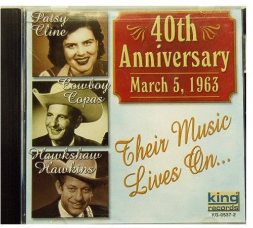 the album cover for Cline/Copas/Hawkins - 40th Anniversary