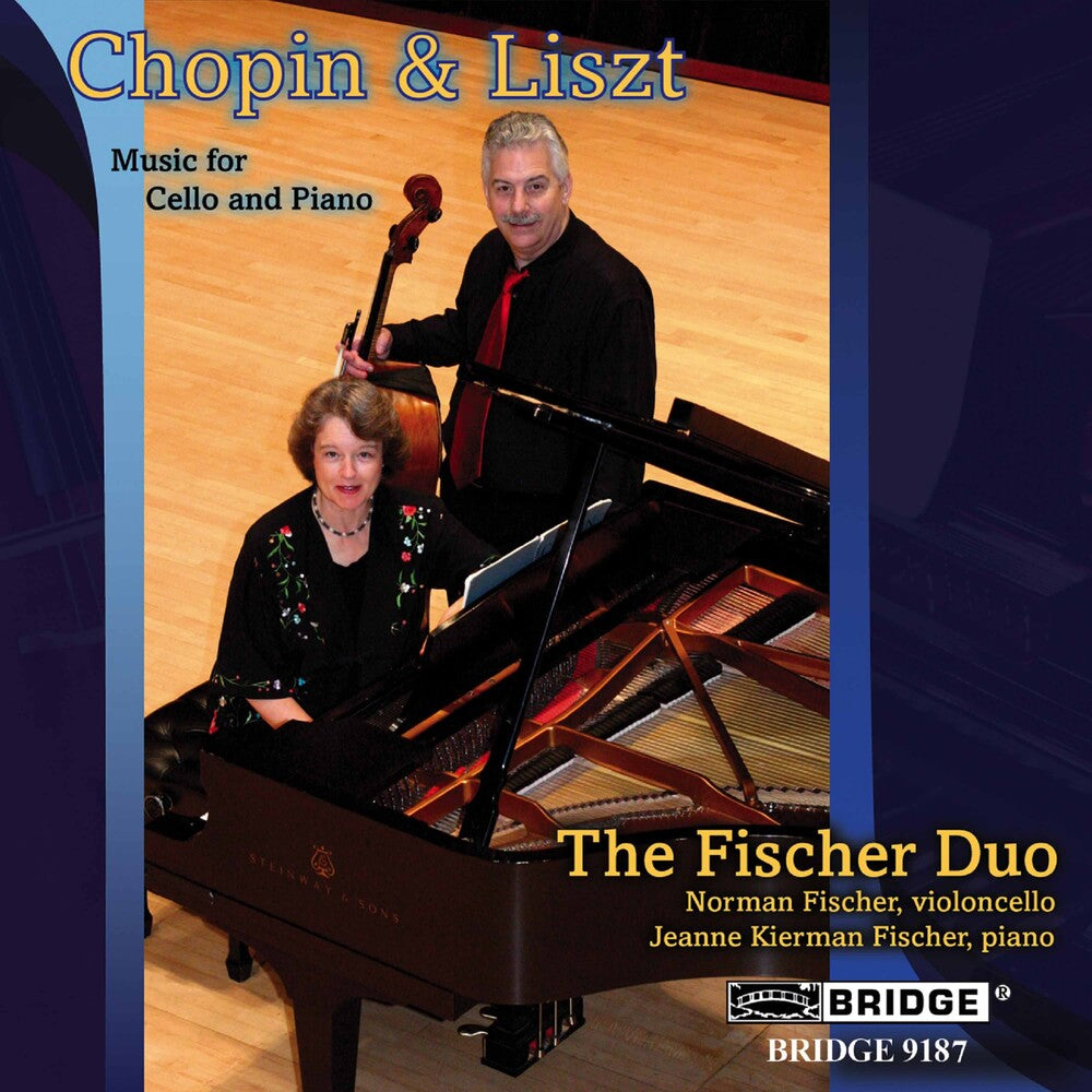 the album cover for The Fischer Duo - Music for Cello & Piano By Chopin & Liszt
