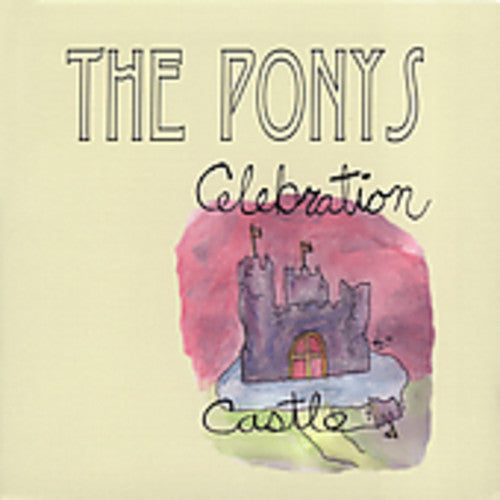 the album cover for Ponys - Celebration Castle