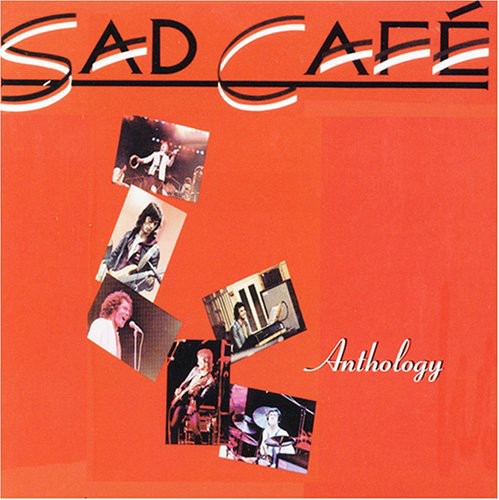 the album cover for Sad Caf‚ - Anthology