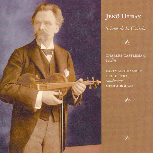 the album cover for Charles Castleman - World of Jeno Hubay