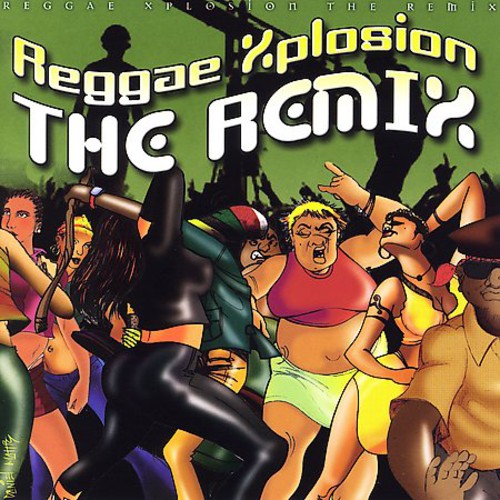 the album cover for Jazzy T - Reggae Xplosion the Remix / Various