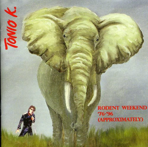 the album cover for Tonio K. - Rodent Weekend 1976-96