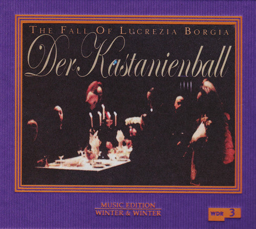 the album cover for Der Kastanienball - Der Kastanienball