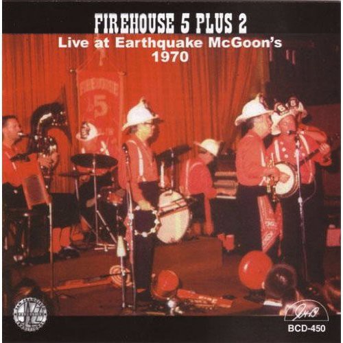 the album cover for Firehouse Five Plus Two - Live at Earthquake McGoon's 1970