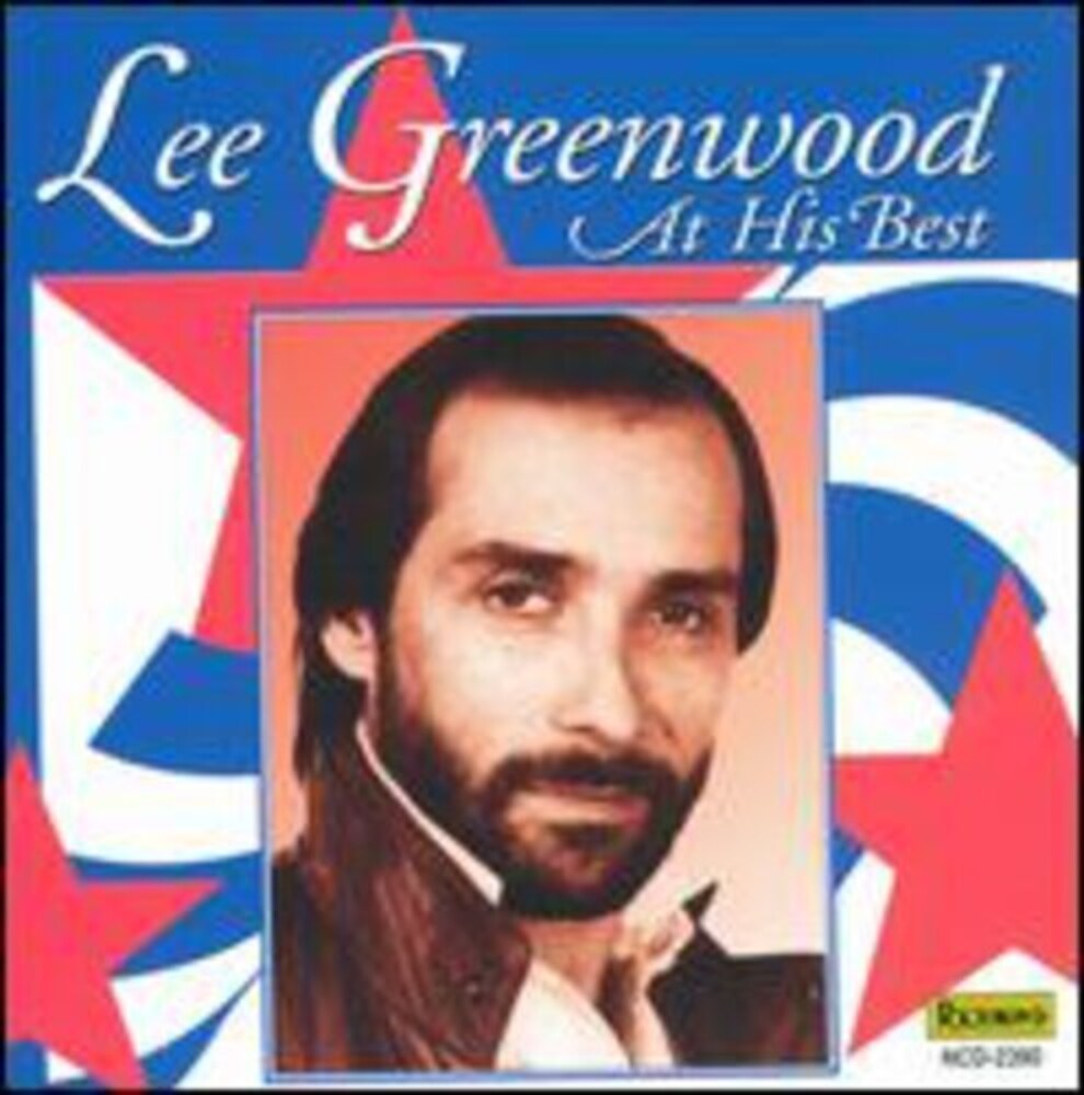 the album cover for Lee Greenwood - God Bless The USA: At His Best