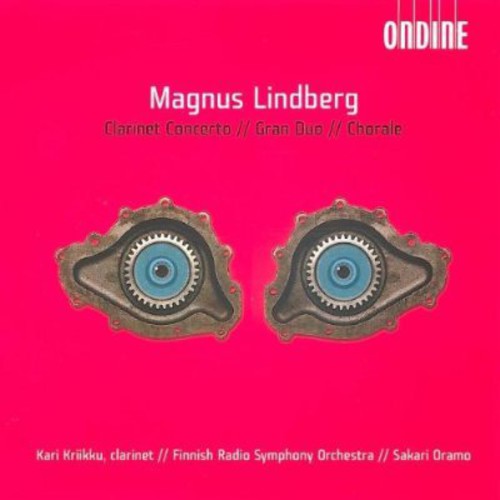 the album cover for Sakari Oramo - Clarinet Concerto / Gran Duo / Chorale
