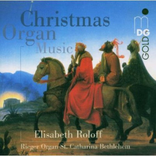 the album cover for Elisabeth Roloff - Christmas Organ Music