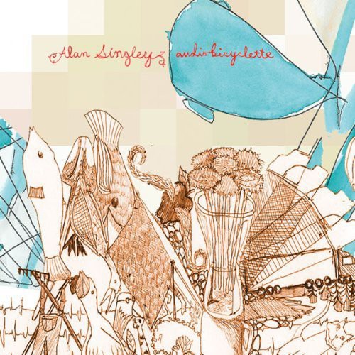 the album cover for Alan Singley - Audio Bicyclette