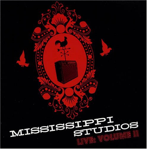 the album cover for Mississippi Studios Live - Mississippi Studios: Live, Vol. 2