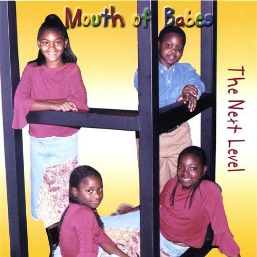 the album cover for Mouth Of Babes - Next Level