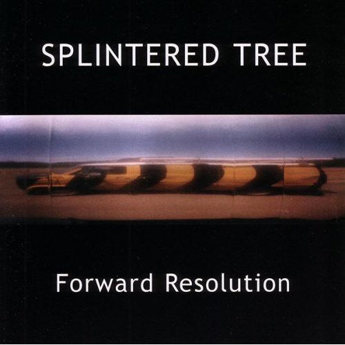 the album cover for Splintered Tree - Forward Resolution