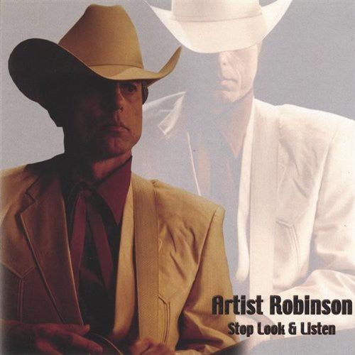 the album cover for Artist Robinson - Stop Look & Listen