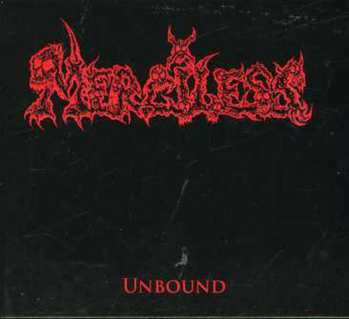 the album cover for Merciless - Unbound