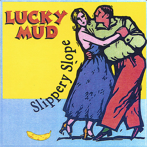 the album cover for Lucky Mud - Slippery Slope