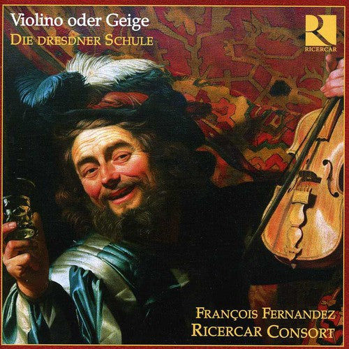 the album cover for Francois Fernandez - Violin or Fiddle-The Dresden School
