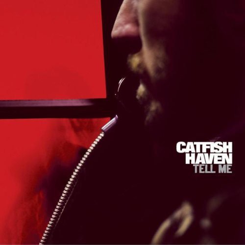 the album cover for Catfish Haven - Tell Me