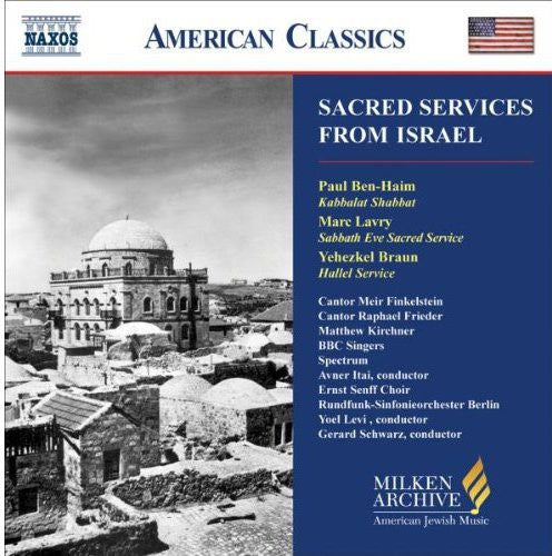 the album cover for Ben-Haim/Lavry/Braun - Sacred Services from Israel