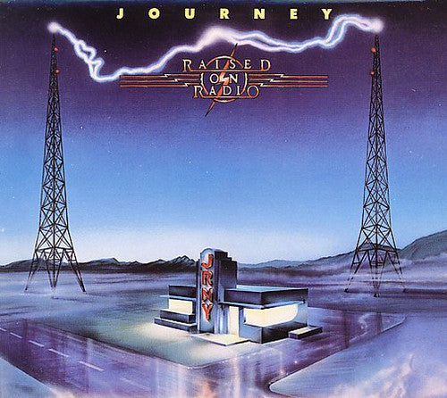 the album cover for Journey - Raised on Radio