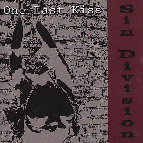 the album cover for Sin Division - One Last Kiss