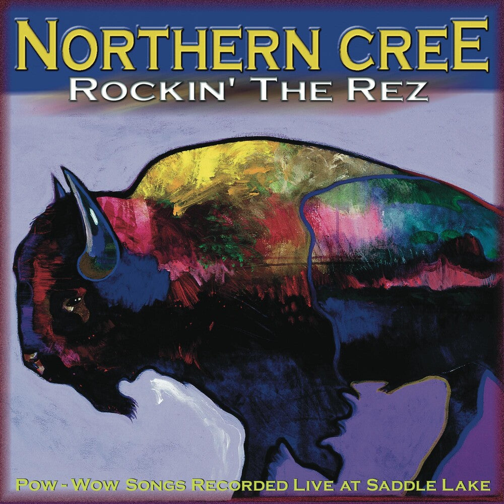 the album cover for Northern Cree Singers - Rockin' the Rez