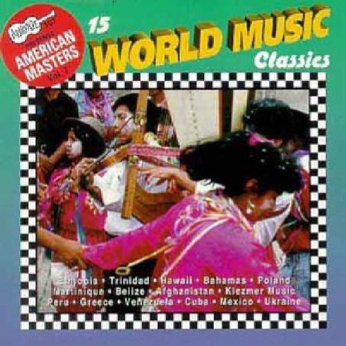 the album cover for Fifteen World Music Classic - 15 World Music Classics / Various