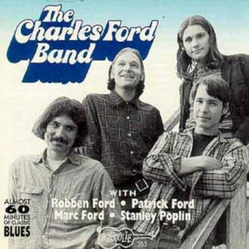 the album cover for Charles Ford Band - Charles Ford Band
