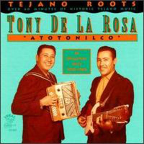 the album cover for Tony De La Rosa - Atotonilco