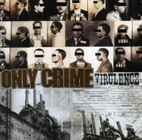 the album cover for Only Crime - Virulence